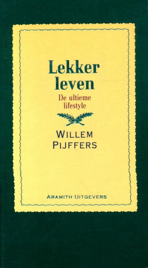 Livrenpoche : Lekker leven - Willem Pyffers - Livre