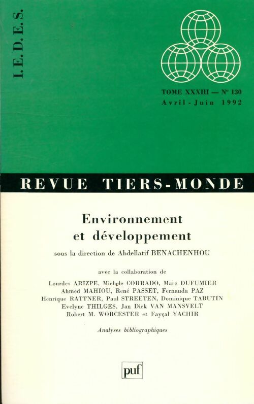 Livrenpoche : Revue tiers-monde Tome XXXIII numero 130 1992 : Environnement et développement - Collectif - Livre