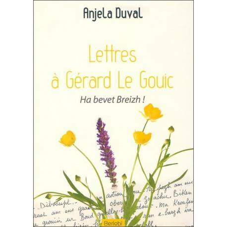 Livrenpoche : Lettres à Gérard le Gouic - Anjela Duval - Livre