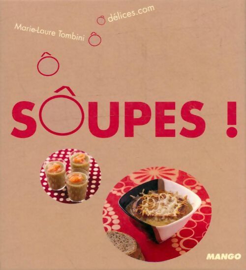 Livrenpoche : Sôupes - Marie-Laure Tombini - Livre