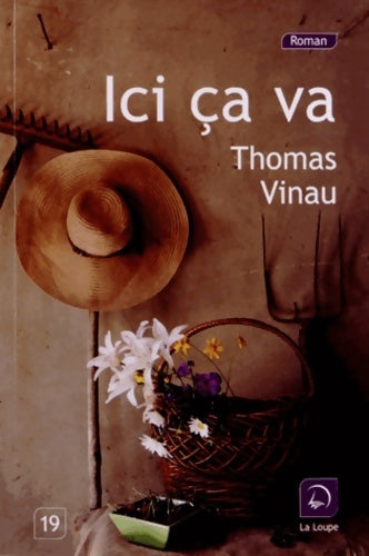 Livrenpoche : Ici ça va - Thomas Vinau - Livre