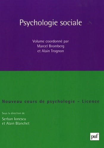 Livrenpoche : Psychologie sociale : Nouveau cours de psychologie licence - Marcel Bromberg - Livre