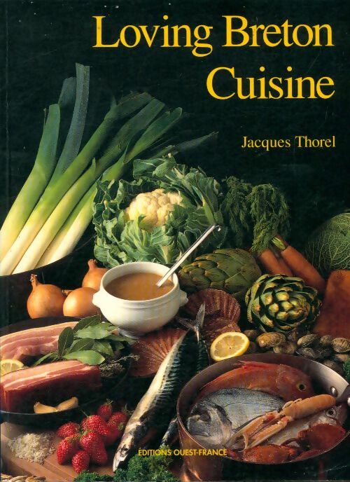 Livrenpoche : Aimer la cuisine de Bretagne - Jacques Thorel - Livre
