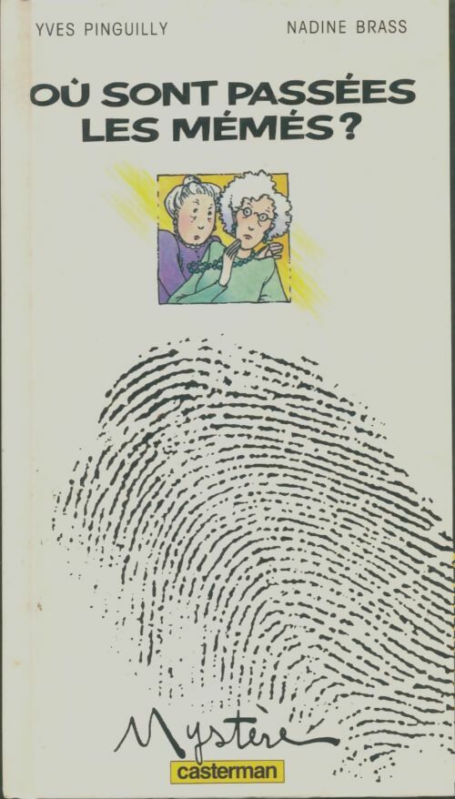Livrenpoche : Où sont passées les mémés ? - Yves Pinguilly - Livre