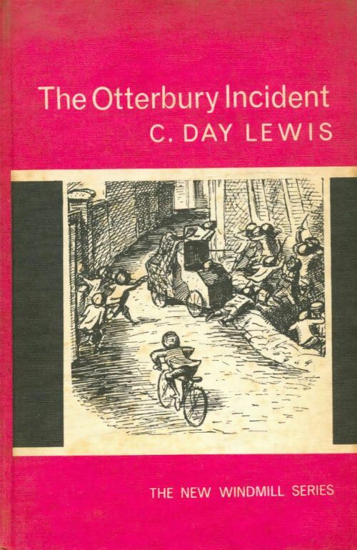 Livrenpoche : The otterbury incident - C Day Lewis - Livre