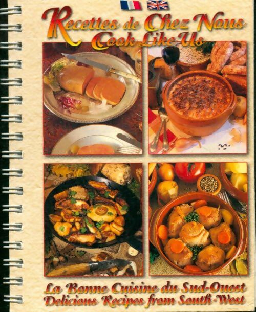 Livrenpoche : La bonne cuisine du sud-ouest français-anglais - Collectif - Livre