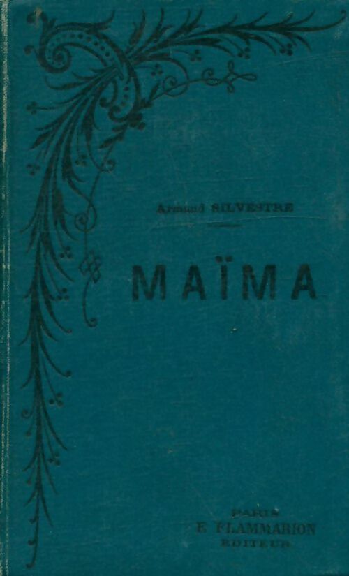 Livrenpoche : Maïma - Armand Silvestre - Livre