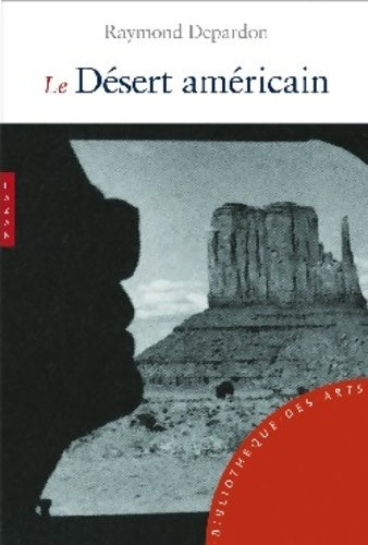 Livrenpoche : Le désert américain - Raymond Depardon - Livre