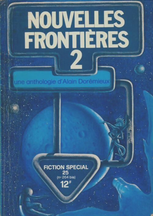 Livrenpoche : Fiction spécial n°25 : Nouvelles frontières 2 - Collectif - Livre