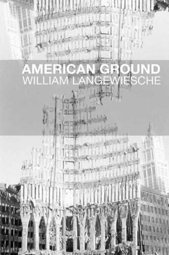 Livrenpoche : American ground - William Langewiesche - Livre