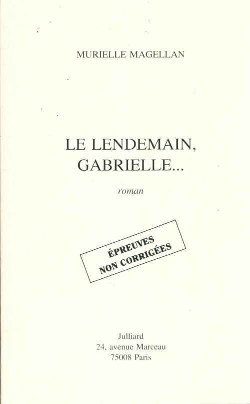 Livrenpoche : Le lendemain Gabrielle - Murielle Magellan - Livre