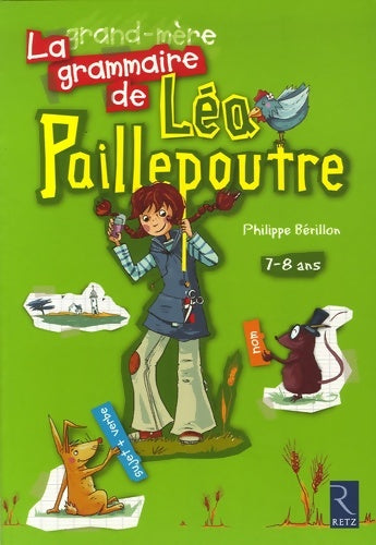 Livrenpoche : Grammaire de lea paillepoutre 7-8 ans - Philippe Bérillon - Livre