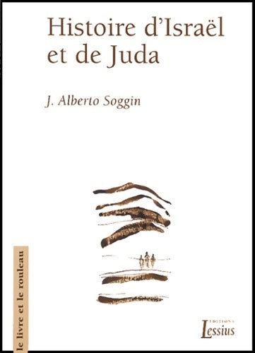 Livrenpoche : Histoire d'Israël et de juda - J. Alberto Soggin - Livre