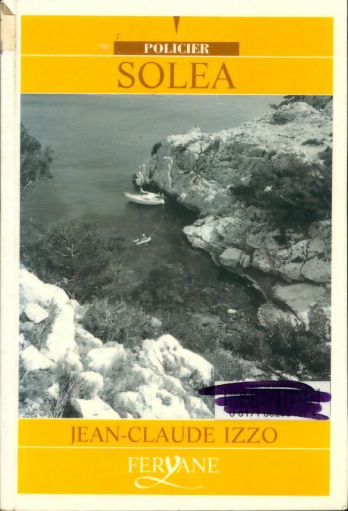 Livrenpoche : Solea - Jean-Claude Izzo - Livre