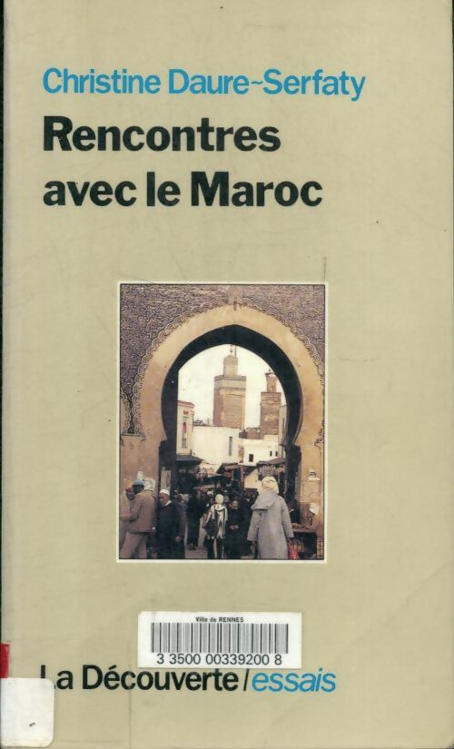 Livrenpoche : Rencontres avec le Maroc - Christine Daure-Serfaty - Livre
