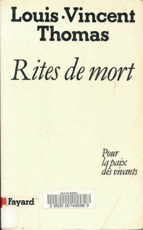 Livrenpoche : Rites de mort : Pour la paix des vivants - Louis-Vincent Thomas - Livre