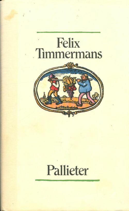 Livrenpoche : Pallieter - Félix Timmermans - Livre