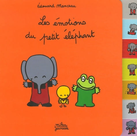 Livrenpoche : Les émotions de Petit éléphant - Edouard Manceau - Livre