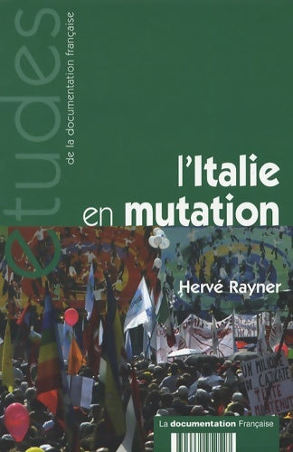 Livrenpoche : L'Italie en mutation - Hervé Rayner - Livre
