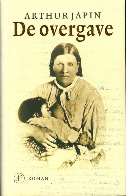 Livrenpoche : De overgave - Arthur Japin - Livre