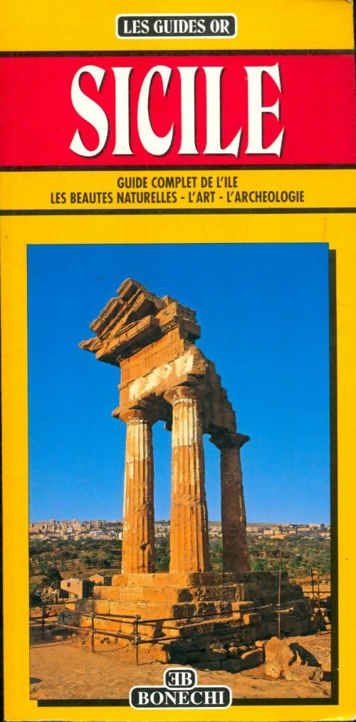 Livrenpoche : Les guides or Sicile. Guide complet de l'île - Collectif - Livre