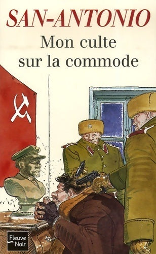 Livrenpoche : Mon culte sur la commode - San-Antonio - Livre