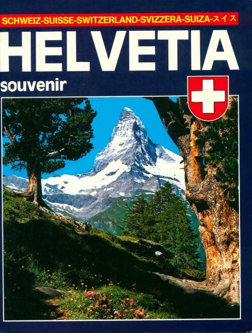 Livrenpoche : Helvetia souvenir - Collectif - Livre