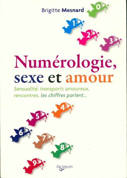 Livrenpoche : Numérologie, sexe et amour - Brigitte Mesnard - Livre