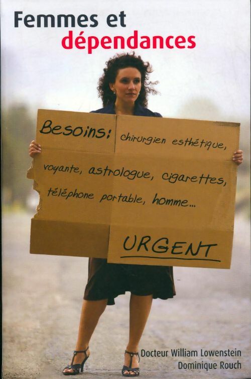 Livrenpoche : Femmes et dépendances - William Lowenstein - Livre
