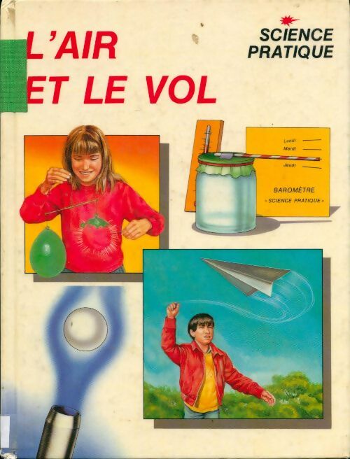 Livrenpoche : L'air et le vol - Collectif - Livre