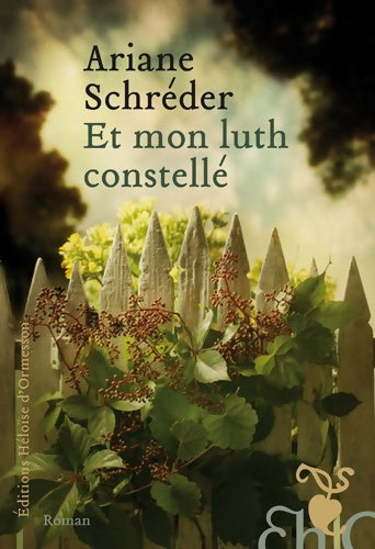 Livrenpoche : Et mon luth constellé - Ariane Schréder - Livre