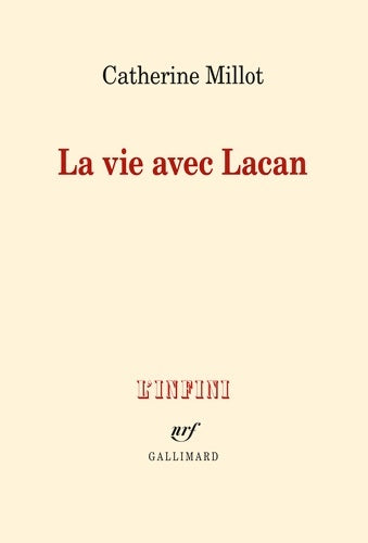 Livrenpoche : La vie avec lacan - Catherine Millot - Livre