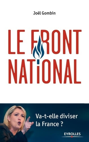 Livrenpoche : Le front national : Va-t-elle diviser la France ? - Joël Gombin - Livre