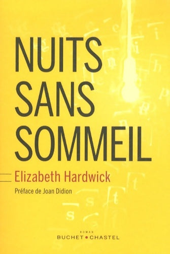 Livrenpoche : Nuits sans sommeil - Elizabeth Hardwick - Livre