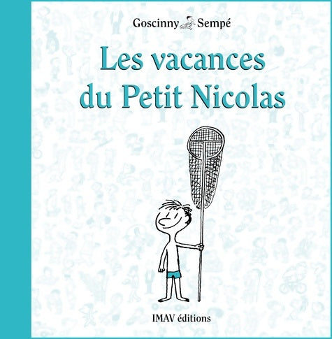 Livrenpoche : Les vacances du petit Nicolas relie - René Goscinny - Livre