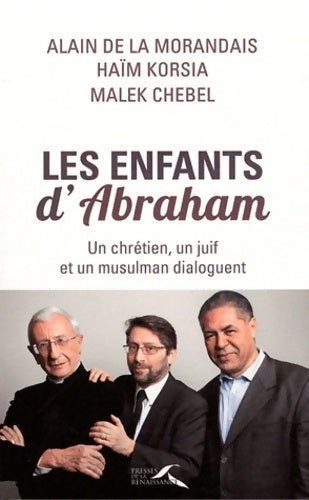Les enfants d'abraham - Alain Maillard De La Morandais - Livre