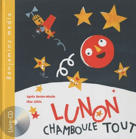 Livrenpoche : Lunon chamboule tout (+cd) - Agnès Bertron-Martin - Livre