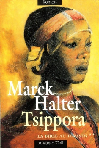 Livrenpoche : Tsippora (en gros caractères) - Marek Halter - Livre