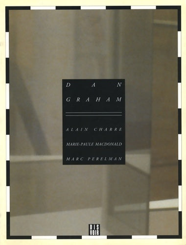 Livrenpoche : Dan graham - Alain Charre - Livre