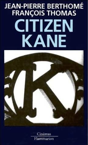 Livrenpoche : Citizen kane - François Thomas - Livre