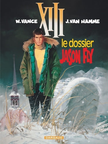 Livrenpoche : Le dossier jason fly - Hamme (j. Van) Vance (w) - Livre