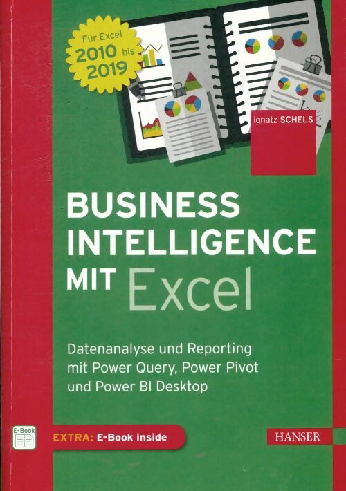 Livrenpoche : Business intelligence mit Excel - Ignatz Schels - Livre