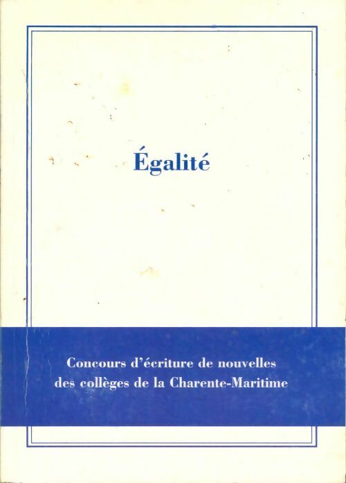Livrenpoche : Égalité - Collectif - Livre