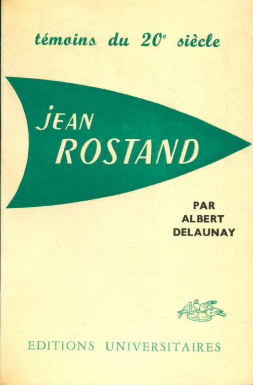 Livrenpoche : Jean Rostand - Albert Delaunay - Livre