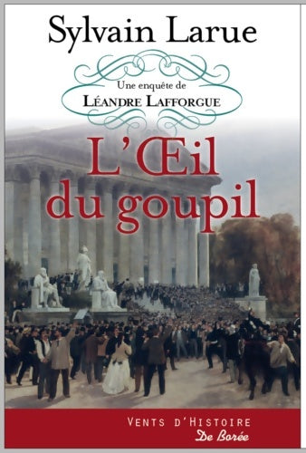 Livrenpoche : L'oeil du goupil - Sylvain Larue - Livre