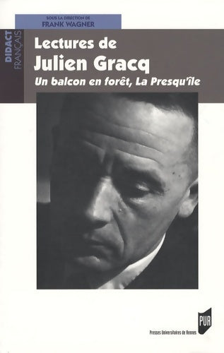 Livrenpoche : Lectures de Julien gracq : Un balcon en forêt la presqu'île (critique) - Pur - Livre