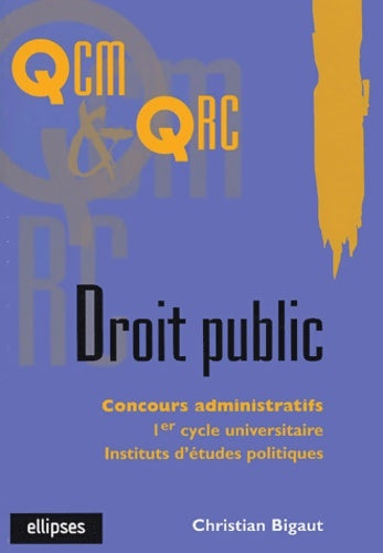 Livrenpoche : Droit public - Christian Bigaut - Livre