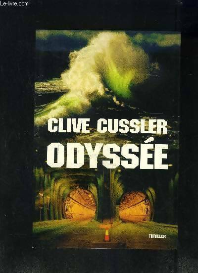 Livrenpoche : Odyssée - Clive Cussler - Livre