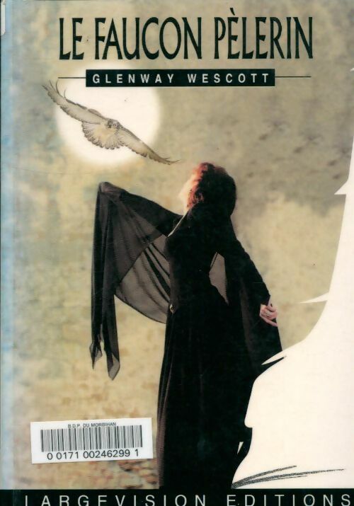 Livrenpoche : Le faucon pèlerin - Glenway Wescott - Livre