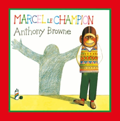 Livrenpoche : Marcel le champion - Anthony Browne - Livre